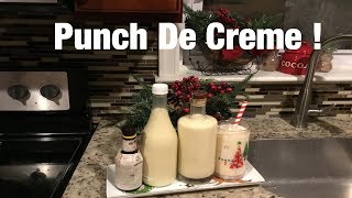 How To Make Punch De Creme [upl. by Ecirtra]