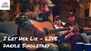 Daryle Singletary I Let Her Lie Acoustic [upl. by Quillan494]