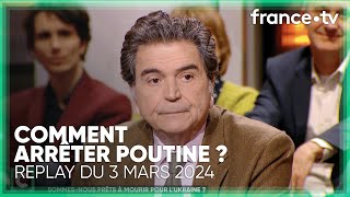 Quelle stratégie pour mettre fin à la guerre en Ukraine   C Politique du 3 mars 2024 [upl. by Keslie]