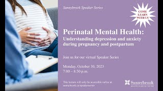 Perinatal Mental Health Understanding depression and anxiety during pregnancy and postpartum [upl. by Eiblehs]