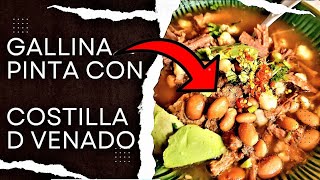 ✅️Mejor Gallina Pinta con COSTILLA de VENADO estilo Sonora [upl. by Anwadal]