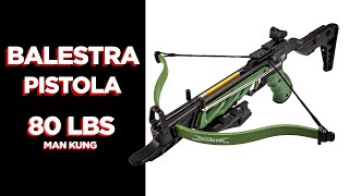 Balestra Pistola Man Kung Aligator MKTCS2G 80 Libras  Balestra Portátil [upl. by Eedak]