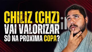 Chiliz CHZ  Ainda vale a pena investir nessa criptomoeda [upl. by Batha]