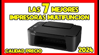 🖨️Las 7 Mejores IMPRESORAS MULTIFUNCION para CASA y ESTUDIANTES Mejor CALIDAD PRECIO de AMAZON 2024 [upl. by Tijnar]