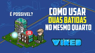 TUTORIAL WIRED COMO USAR DUAS BATIDAS NO QUARTO  HABBLET  HABBO  ATIVADORES [upl. by Manly73]