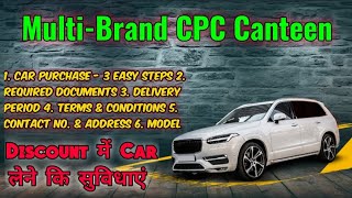 cpc car canteen for CAPF ll buying process by 3 step [upl. by Secnirp]