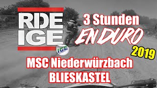 IGE 3H Enduro  NIEDERWÜRZBACH 2019  Start  2 Runden [upl. by Akehsal]