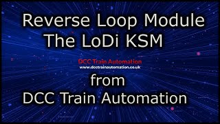 LoDi KSM Reverse Loop Module No 11 [upl. by Anahsor]