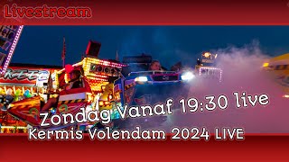 Kermis Volendam 2024 Zondag  KermisVlogs live 3 [upl. by Veronika442]