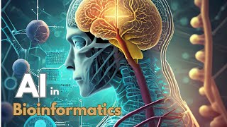 AI in bioinformatics  AI in biology  AI [upl. by Notgnilliw]