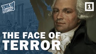 Maximilien Robespierre and the Reign of Terror Part 1 [upl. by Flip]