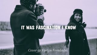 Fascination by Nat King Cole cover by Evelyn Fernandez [upl. by Attevad]