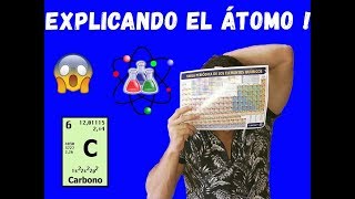 EXPLICANDO EL ATOMO DE FORMA SENCILLA [upl. by Swetiana623]