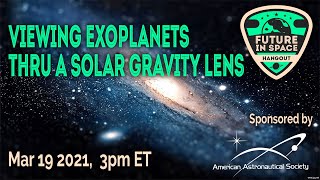 Viewing Exoplanets Through A Solar Gravity Lens [upl. by Hsital242]