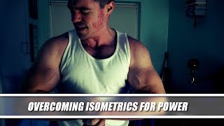 A Guide to Isometric Training for Awesome Power [upl. by Livia941]