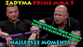 PRIME 5 ZADYMA PREZES FEN vs MURAN  NAJLEPSZE MOMENTY [upl. by Auerbach944]