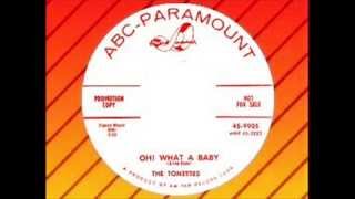 The Tonettes  Oh What A Baby ABC PARAMOUNT 9905 DOE 101 [upl. by Bj]