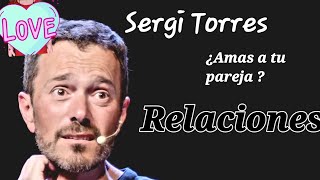 Sergi Torres ¿crees que eso es amar [upl. by Yeleak796]