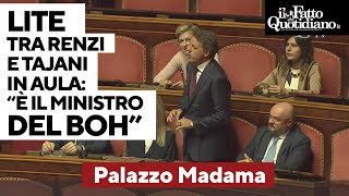 Battibecco tra Renzi e Tajani quotÈ il ministro del boh” quotQuanto ha preso Iv alle elezioniquot [upl. by Eelra]