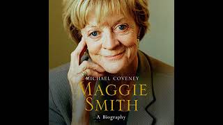 Maggie Smith Audiobook by Michael Coveney [upl. by Ina333]