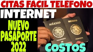 PASAPORTE 2022 CITA POR TELÉFONO E INTERNET PASO A PASO Y COSTOS [upl. by Maddis]