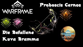 Warframe Proboscis Cernos Build 2023 Deutsch [upl. by Pip]