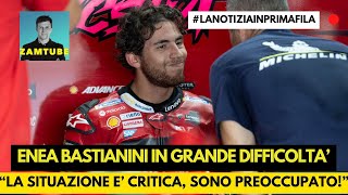 Bastianini quotSituazione critica sono preoccupatoquot [upl. by Benjamen]