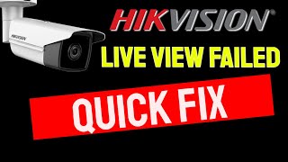 Hikvision Live View Failed Message solution [upl. by Aspasia574]