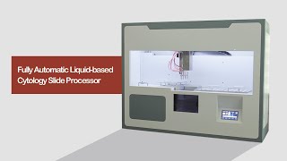 Fully Automated Liquidbased Cytology Slide Processor LBC Instrument [upl. by Osnofedli]