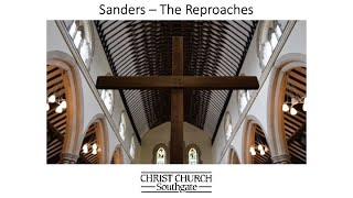 Sanders  The Reproaches [upl. by Innoc]