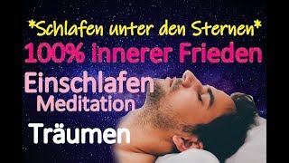 🌛Schlafen unter den Sternen  ncs music ⭐geführte meditationen 👉 Einschlafen🕯 Entspannung 🙌 [upl. by Yllac184]