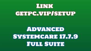 🔸Advanced Systemcare 1759🏀 HOW TO INSTALL 💻PCLAPTOP TUTORIAL 2024 no charge🌟 [upl. by Casimire]