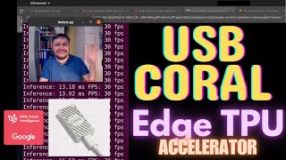 Getting started with the Google Coral Edge TPU USB Accelerator running video image recognition [upl. by Ila]