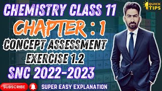 Concept Assessment Exercise 12  chemistry class 11 Concept Assessment Exercise 12  chapter 1 [upl. by Nonnad]