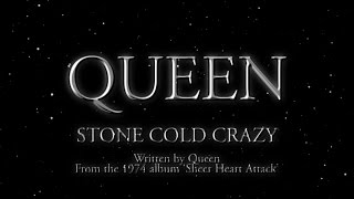 Queen  Stone Cold Crazy Official Lyric Video [upl. by Mellman430]