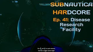 Subnautica Ep 41 Disease Research Facility [upl. by Ainosal]