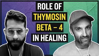 Role of Thymosin Beta – 4 in Healing [upl. by Eerahc]