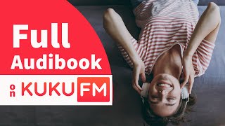 How to Listen Full Audiobooks Free on KUKU FM [upl. by Bonnette980]