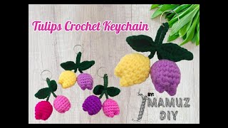 Tulips Crochet  Tulips Crochet Keychain Tutorial  Crochet for Beginners  Easy [upl. by Narib]