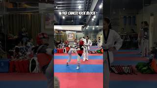 Cancel Kick Block 🥋 Taekwondo Sparring TKD [upl. by Nylzor]