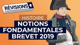 Histoire  notions fondamentales pour le Brevet 2019 [upl. by Aerdua]