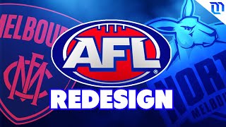 Redesigning the AFL  MelbourneNorth Melbourne [upl. by Ainegul433]