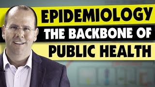 Epidemiology the backbone of public health [upl. by Luing]