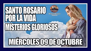 SANTO ROSARIO DE HOY POR LA VIDA MISTERIOS GLORIOSOS PROVIDA  MIÉRCOLES 09 DE OCTUBRE DE 2024 [upl. by Eldrida]