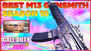 M13 IS SO INSANE WITH THIS GUNSMITH IN SEASON 10  M13 BEST LOADOUT SEASON 10  M13 BEST ATTACHMENTS [upl. by Orville150]