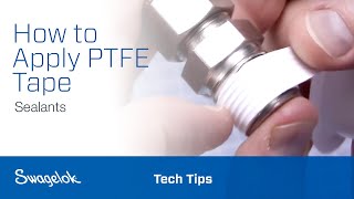 How to Apply PTFE Tape Sealants  Tech Tips  Swagelok 2020 [upl. by Premer]