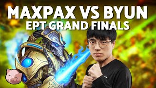 MAXPAX VS BYUN Grand Finals  EPT NA 201 Bo5 PvT  StarCraft 2 [upl. by Yelrac941]