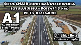 Autostrada A1 Sibiu Pitești lot1 Sibiu Boita lot filmat complet 26 112022 [upl. by Nirel]