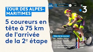 Le Tour des AlpesMaritimes 2024  5 coureurs en tête à 75 km de larrivée de la 2ᵉ étape [upl. by Barra]