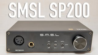 SMSL SP200 THX AAA Headphone Amp Review [upl. by Orlene]